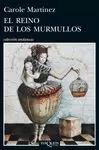 REINO DE LOS MURMULLOS, EL