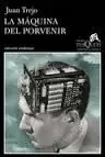 MÁQUINA DEL PORVENIR, LA