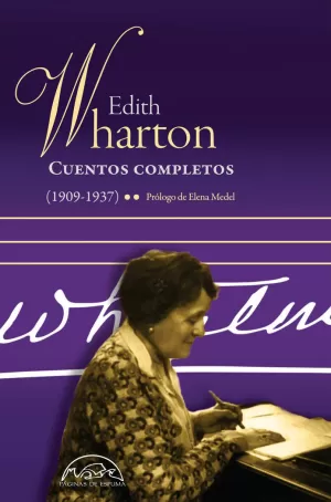 EDITH WHARTON. CUENTOS COMPLETOS II