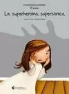 SUPERHEROÍNA SUPERSÓNICA