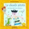 ABUELA PIRATA, EN BUSCA DEL ORO OLÍMPICO