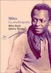MILES. LA AUTOBIOGRAFÍA DE MILES DAVIS