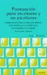 PUNTUACIÓN PARA ESCRITORES Y NO ESCRITORES