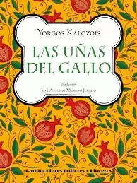 UÑAS DEL GALLO, LAS