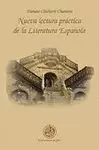 NUEVA LECTURA PRÁCTICA DE LA LITERATURA ESPAÑOLA