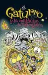 GATURRO 3 Y LA MALDICIÓN DE TUTANGATÓN