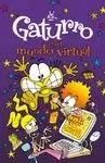 GATURRO 8 EN EL MUNDO VIRTUAL
