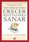 HISTORIAS PARA CRECER RECETAS PARA SANAR