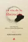 VÍA DE LA LIBERACIÓN