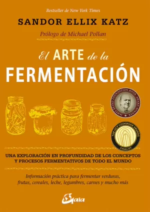 ARTE DE LA FERMENTACIÓN, EL