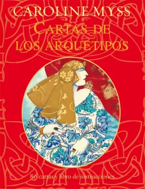 CARTAS DE LOS ARQUETIPOS (BARAJA + LIBRO)