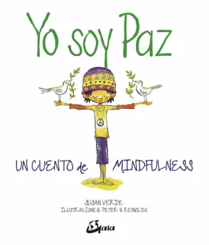 YO SOY PAZ. UN CUENTO DE MINDFULNESS
