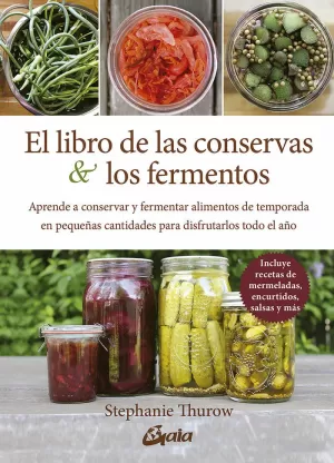 LIBRO DE LAS CONSERVAS Y LOS FERMENTOS, EL