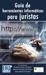 GUIA DE HERRAMIENTAS INFORMATICAS PARA JURISTAS
