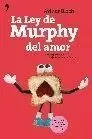 LEY DE MURPHY DEL AMOR, LA