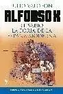 ALFONSO X EL SABIO. FORJA DE LA ESPAÑA MODERNA