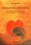 PENSAMIENTO EMOCIONAL. UN METODO PARA EL DESARROLLO DE LA
