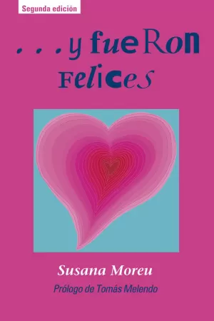 -- Y FUERON FELICES