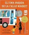 ÚLTIMA PARADA DE LA CALLE MARKET