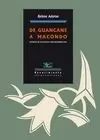DE GUANCANE A MACONDO