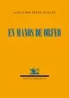 EN MANOS DE ORFEO