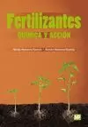 FERTILIZANTES: QUÍMICA Y ACCIÓN