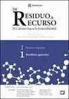 DE RESIDUO A RECURSO I RESIDUOS AGRICOLAS