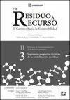 DE RESIDUO A RECURSO. EL CAMINO HACIA LA SOSTENIBILIDAD II
