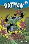 BATMAN 4. EL JARDÍN DE HIEDRA VENENOSA