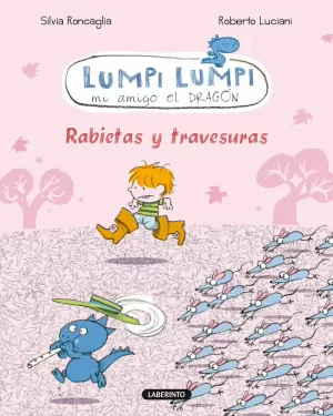 LUMPI LUMPI 4 RABIETAS Y TRAVESURAS
