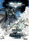 CABALLERO OSCURO. DIBUJA Y COLOREA: LIBRO DE ACTIVIDADES