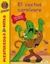 SCOOBY-DOO. EL CACTUS CARNÍVORO