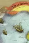 TIERRA! ¡TIERRA! HISTORIA DE CRISTÓBAL COLÓN