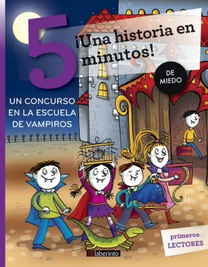 UN CONCURSO EN LA ESCUELA DE VAMPIROS (MIEDO)
