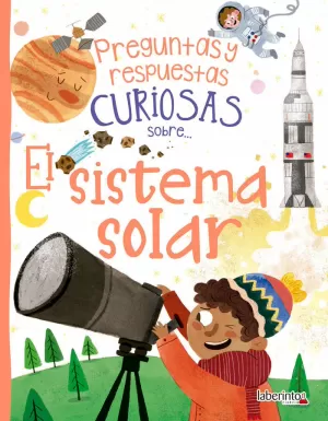 SISTEMA SOLAR. PREGUNTAS Y RESPUESTAS CURIOSAS SOBRE...