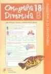 ORTOGRAFIA DIVERTIDA 18-B