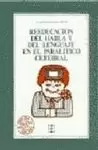REEDUCACION HABLA LENGUAJE PARALITICO CEREBRAL