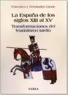 ESPAÑA DE LOS SIGLOS XIII AL XV