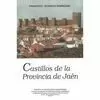 CASTILLOS DE LA PROVINCIA DE JAEN