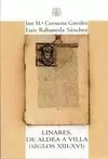 LINARES, DE ALDEA A VILLA (SIGLOS XIII-XVI)