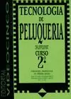 TECNOLOGÍA DE PELUQUERÍA II