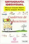 ORTOGRAFÍA IDEOVISUAL 7 VACACIONES