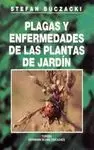 PLAGAS Y ENFERMEDADES DE LAS PLANTAS DE JARDÍN