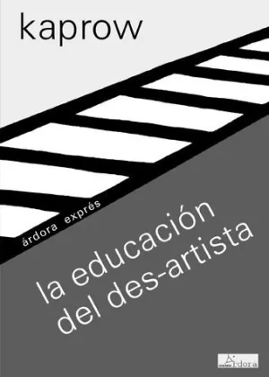 EDUCACION DEL DES-ARTISTA