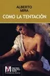 COMO LA TENTACION
