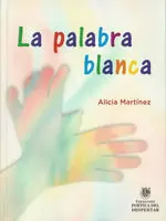 PALABRA BLANCA, LA