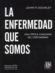 ENFERMEDAD QUE SOMOS, LA