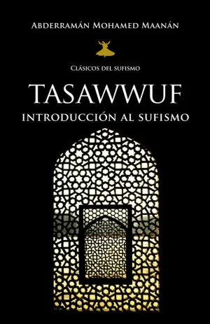 TASAWWUF. INTRODUCCION AL SUFISMO