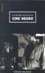 MEJORES PELICULAS DE CINE NEGRO, LAS