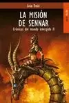 MISIÓN DE SENNAR. CRÓNICAS MUNDO EMERGIDO 2